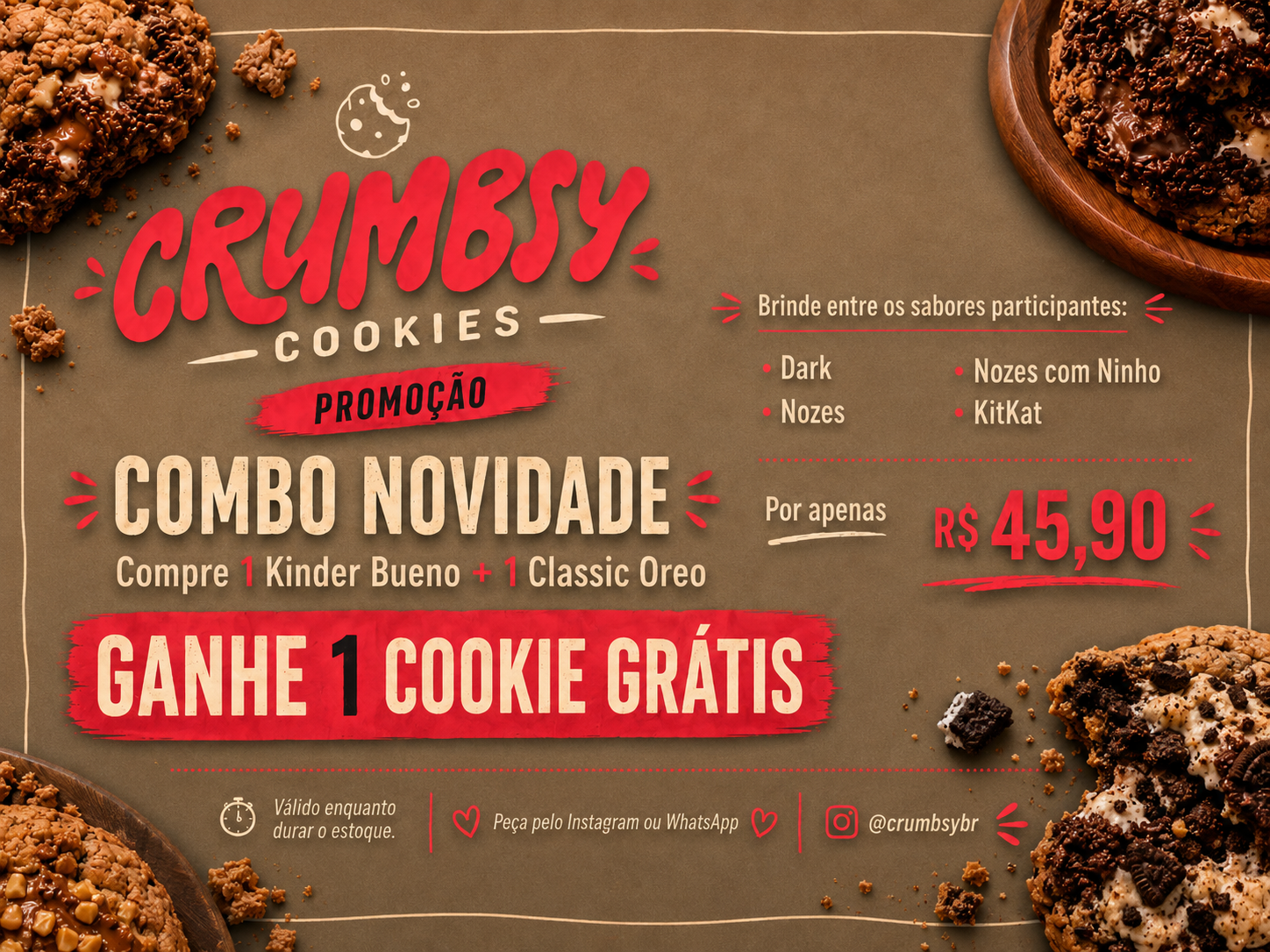 Promoção Combo Novidade Crumbsy Cookies